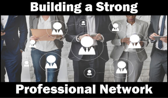  Building a Strong Professional Network 